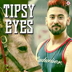 Tipsy Eyes - Manni Virdi - Money Aujla (Manpreet Singh Aujla)
