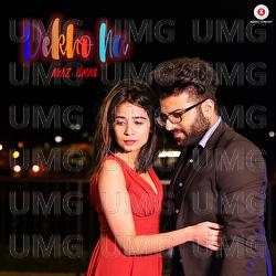 Dekho Na - Ayaz Ismail