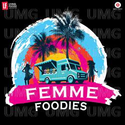 Drive Your Passion-Femme Foodies Anthem (Femme Foodies) - Clinton Cerejo