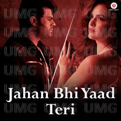 Jahan Bhi Yaad Teri - Sachin Gupta