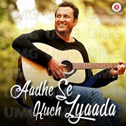Aadhe Se Kuch Zyaada - Neel Abdull