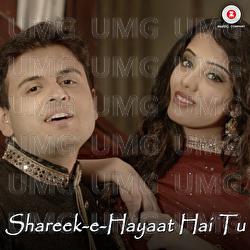 Shareek-E-Hayaat Hai Tu - Amaan, Anamta