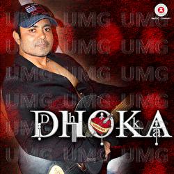 Dhoka - Rajiv Mona