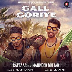 Gall Goriye - Raftaar
