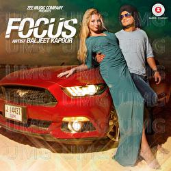 Focus - Baljeet Kapoor