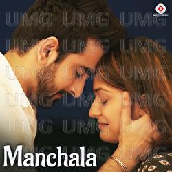 Manchala - Rishabh Tiwari