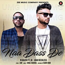 Naa Dass De - Kunal Kaushal