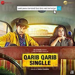 Qarib Qarib Singlle - Vishal Mishra, Rochak Kohli, Ali Merchant