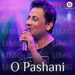 O Pashani - Tanish