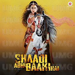 Shaadi Abhi Baaki Hai - Sanjeev Darshan, Shekhar Sehgal, Anurag Sharma