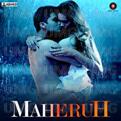 Maheruh - Kalyan Bhardhan, Ali Faishal