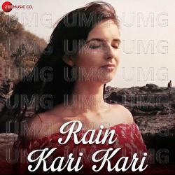 Rain Kari Kari - Rahul Mishra