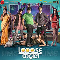 Looose Control - Rohit Nagbhide, Mihir Bhatt