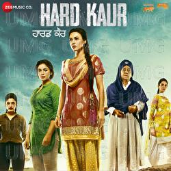 Hard Kaur - Ambika, Prateek, Shiva Ramgharia