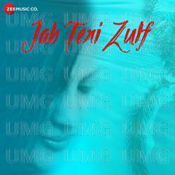 Jab Teri Zulf - Azam Ali Mukarram