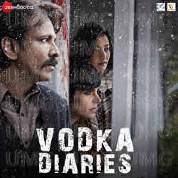 Vodka Diaries - Parvaaz Band, Sandesh Shandilya, Harry Anand