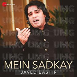 Mein Sadkey - Javed Bashir
