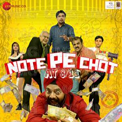 Note Pe Chot At 8/11 - Neeru, Tochi Raina, Raul
