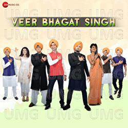 Veer Bhagat Singh - Shaan, Ankit Tiwari, Sonu Nigam