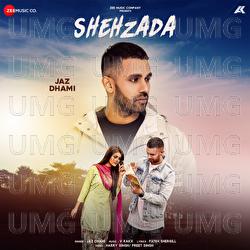 Shehzada (Pieces Of Me) - Jaz Dhami, V Rakx