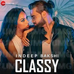 Classy - Indeep Bakshi
