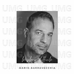 Le silence difficile - Mario Barravecchia