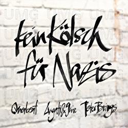 Kein K&ouml;lsch f&uuml;r Nazis - Querbeat, Lugatti & 9ine, Brings