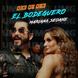 El Bodeguero - Chico Che Chico, Mariana Seoane