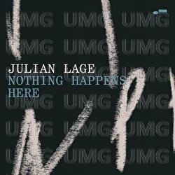 Nothing Happens Here - Julian Lage