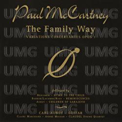 Paul McCartney: The Family Way - Andr&eacute; Moisan, Carl Aubut, Claire Marchand, Claudel String Quartet
