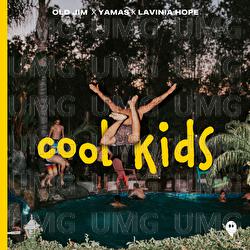 Cool Kids - Old Jim, YAMAS, Lavinia Hope