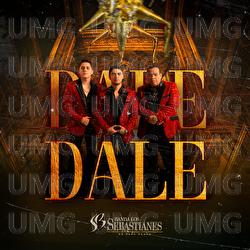 Dale Dale - Banda Los Sebastianes De Saúl Plata