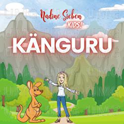 K&auml;nguru - Nadine Sieben KIDS!