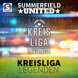 Kreisligalegenden - Summerfield United, Kreisligalegende