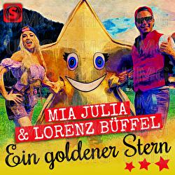 Ein goldener Stern - Mia Julia, Lorenz B&uuml;ffel