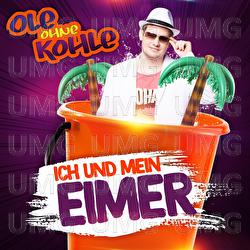 Ich und mein Eimer - Ole ohne Kohle