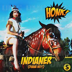 Indianer (Diana Hey) - Honk!