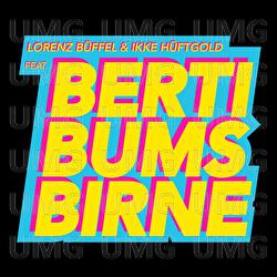 Berti Bums Birne - Lorenz Büffel, Ikke Hüftgold