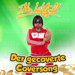 Der gecoverte Coversong - Ikke H&uuml;ftgold