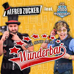 Wunderbar - Alfred Zucker, Otto Wunderbar