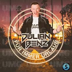 F&uuml;r immer Urlaub - Julian Benz