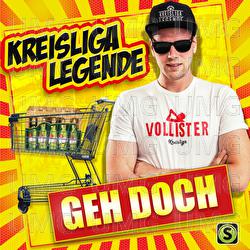 Geh doch - Kreisligalegende