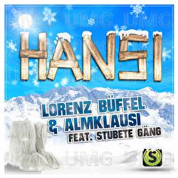 Hansi - Lorenz B&uuml;ffel, Almklausi, Stubete G&auml;ng