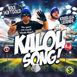 Kalou Song - Ikke H&uuml;ftgold, Kreisligalegende