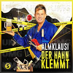 Der Hahn klemmt - Almklausi