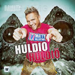 Huldio Huldi&ouml; - Matty Valentino