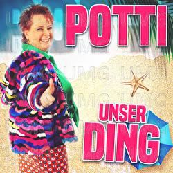 Unser Ding - Potti