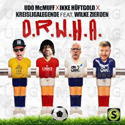O.R.W.H.A. - Udo Mc Muff, Ikke Hüftgold, Kreisligalegende