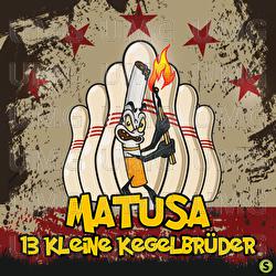 13 kleine Kegelbrüder - Matusa