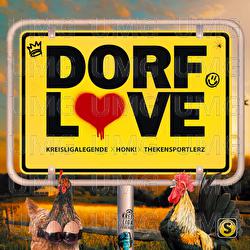 Dorflove - Kreisligalegende, Honk!, Thekensportlerz